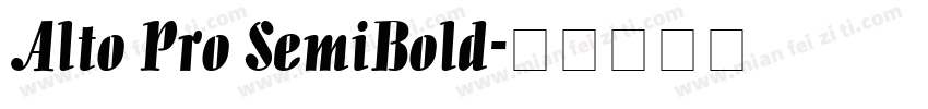 Alto Pro SemiBold字体转换